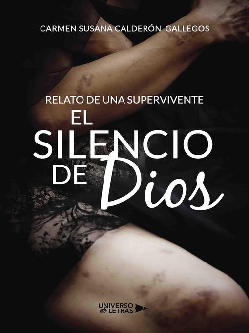 Title details for El silencio de dios by Carmen Susana Calderón Gallegos - Available